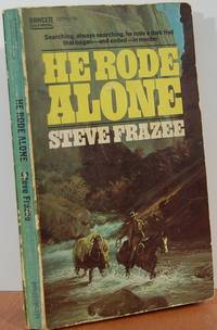 He Rode Alone