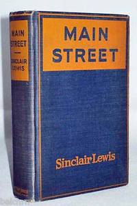 Main Street ( 1st/1st ~ First Issue ~ The First American to Win the Nobel Prize for Literature ) Main Street ( 1st/1st ~ First Issue ~ The First American to Win the Nobel Prize for Literature )