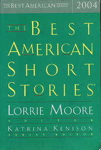 THE BEST AMERICAN SHORT STORIES, 2004