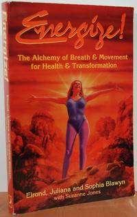 Energize Alchem. Of Breath And (Llewellyn's New World Spirituality Series)