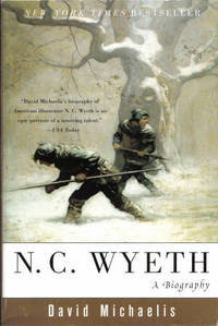 N. C. Wyeth: A Biography