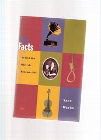 The Facts Behind the Helsinki Roccamatios & Other Stories ( The Time I Heard the Private Donald J Rankin String Concerto with One Discordant Violin By the American Composer John Morton; Manners of Dying; The Mirror Machine )