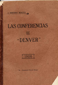Las Conferencias del "Denver" 1926 [wrapper title]