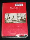 Mary and I: Forty Years With the Sioux