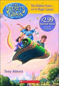 The Hidden Stairs And The Magic Carpet (The Secrets Of Droon)