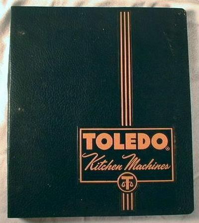 Image for Toledo Kitchen Machines : Performance Proved for Your Needs Today. Product Catalogue Binder