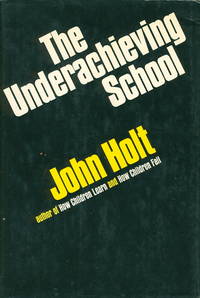 THE UNDERACHIEVING SCHOOL THE UNDERACHIEVING SCHOOL