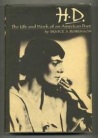 H.D.: The Life and Work of an American Poet