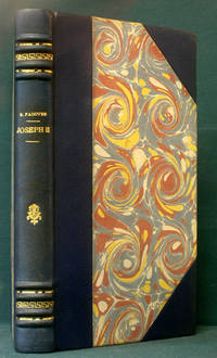 Joseph II. L'Empereur Révolutionnaire 1741-1790