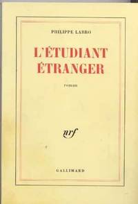 L'&eacute;tudiant &eacute;tranger: Roman
