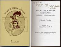 Buckskin, Calico, And Lace Buckskin, Calico, And Lace