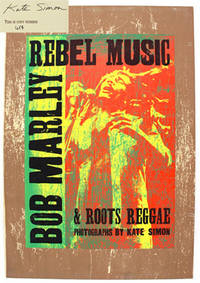 Rebel Music: Bob Marley & Roots Reggae