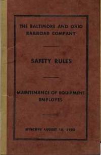 Safety Rules : Maintenance of Equipment Emplooyees Safety Rules : Maintenance of Equipment Emplooyees