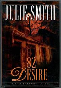 82 Desire: A Skip Langdon Novel