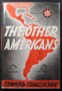 THE OTHER AMERICANS. OUR NEIGHBORS TO THE SOUTH