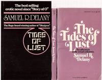 3 Volumes: The Tides of Lust ---by Samuel Delany ---all Signed By Delany ( Both Lancer variant Editions / UK Edition ) 3 Volumes: The Tides of Lust ---by Samuel Delany ---all Signed By Delany ( Both Lancer variant Editions / UK Edition )