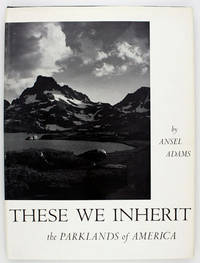 These We Inherit: the Parklands of America