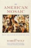 An American Mosaic: Prose and Poetry by Everyday Folk
