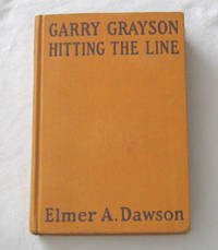 Garry Grayson Hitting The Line Or, Stanley Prep on a New Gridiron