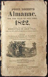 Poor Robin's Almanac, for the Year of our Lord, 1822, Being the Second After Bissextile or Leap Year, and the 46, & 47 of American Independence