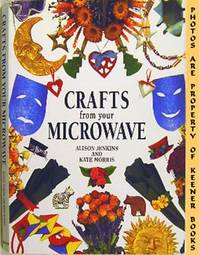 Crafts From Your Microwave