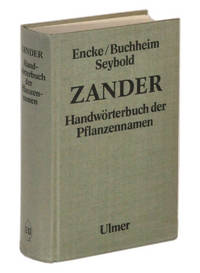 Zander: Handwörterbuch der Pflanzennamen Zander: Handwörterbuch der Pflanzennamen
