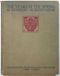 The Year's at the Spring: An Anthology of Recent Poetry compiled by L. D'O. Walters