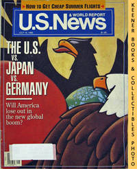 U. S. News & World Report Magazine - July 16, 1990 (The U. S. Vs. Japan  Vs. Germany)