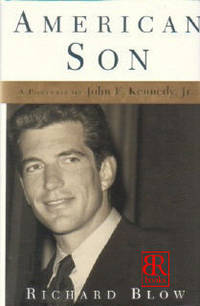American Son A Portrait of John F. Kennedy Jr American Son A Portrait of John F. Kennedy Jr