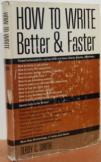 How to Write Better & Faster How to Write Better & Faster