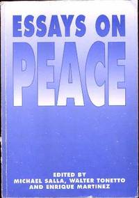 Essays on Peace: Paradigms for Global Order Essays on Peace: Paradigms for Global Order