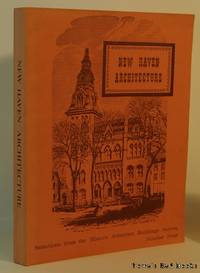New Haven Architecture Selections From The Historic American Building Survey Number Nine