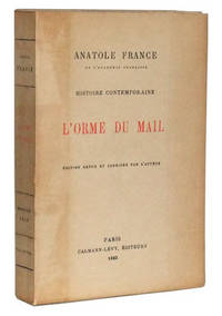 L'Orme du Mail: Histoire Contemporaine; Édition revue et corrigée par l'auteur L'Orme du Mail: Histoire Contemporaine; Édition revue et corrigée par l'auteur