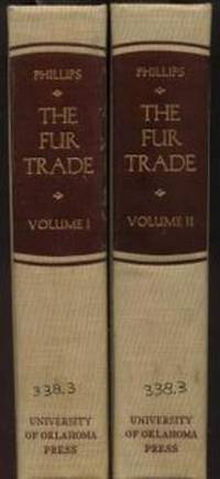 The_Fur_Trade_Volumes_I_and_II