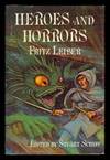 Heroes and Horrors
