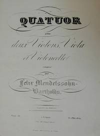 Quatuor pour deux Violons, Viola et Violoncelle... Oeuv. 13 [Subtitle]: [Parts]