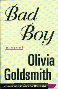 Bad Boy: A Novel (SIGNED) Bad Boy: A Novel (SIGNED)