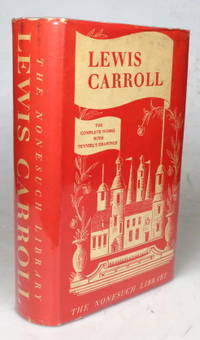 The Complete Works of... with an Introduction by Alexander Woollcott and the illustrations by John Tenniel