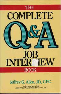 THE COMPLETE Q AND A JOB INTERVIEW BOOK The Complete Q & a Job Interview  Book