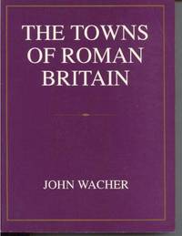 The Towns of Roman Britain