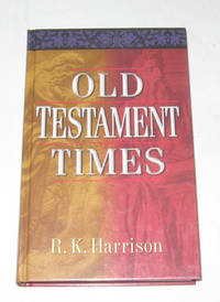 Old Testament Times Old Testament Times