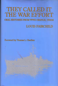 They Called It The War Effort