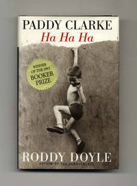 Paddy Clark Ha Ha Ha  - 1st US Edition/1st Printing