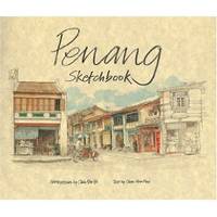 Penang Sketchbook Penang Sketchbook