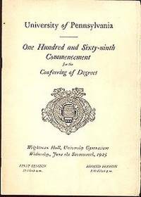 University of Pennsylvania One Hundred and Sixty-Ninth Commencement for the Conferring of Degrees (1925)