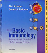 Basic Immunology - Functions And Disorders Of The Immune System (Second - 2nd - Edition) Basic Immunology - Functions And Disorders Of The Immune System (Second - 2nd - Edition)