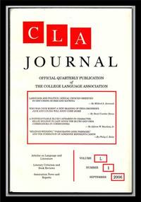 CLA Journal: Official Quarterly Publication of the College Language Association, Volume L, Number 1 (September 2006) CLA Journal: Official Quarterly Publication of the College Language Association, Volume L, Number 1 (September 2006)