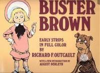 BUSTER BROWN - Early Strips in Full Color  ( New York Herald related)( aka:  Buster Brown and His Resolutions )