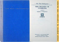 The Tragedy Of Cymbeline: The Yale Shakespeare Series The Tragedy Of Cymbeline: The Yale Shakespeare Series