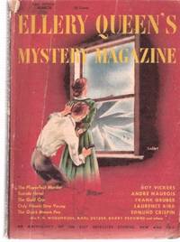 Ellery Queen's Mystery Magazine, March 1952, Volume 19, # 99, Canadian Edition (contains: Suicide Hotel; Strychnine in the Soup; Costume Piece; Ten O'Clock Scholar; Quick Brown Fox; Bank Job; Sensation Club; Gifts for His Highness; Only Ghosts Stay Young) Ellery Queen's Mystery Magazine, March 1952, Volume 19, # 99, Canadian Edition (contains: Suicide Hotel; Strychnine in the Soup; Costume Piece; Ten O'Clock Scholar; Quick Brown Fox; Bank Job; Sensation Club; Gifts for His Highness; Only Ghosts Stay Young)